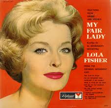 Unearthed In The Atomic Attic: My Fair Lady