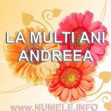 Pentru andreea la multi ani, draga andreea! Poze De La Multi Ani Mis Andreea Beitrage Facebook