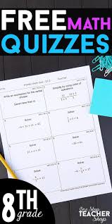 Free 8th Grade Weekly Math Quizzes These 8th Grade Math Quizzes Are Aligned With The Common Core Mat Middle School Math Classroom Math Quizzes 8th Grade Math