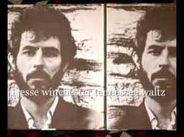 Jesse Winchester: The Brand New Tennessee Waltz