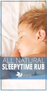 All Natural Sleeptytime Rub All Natural Home And Beauty Natural Sleep Remedies Natural Sleeping Pills Natural Therapy