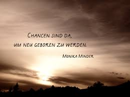 Lebensweisheiten Und Gedanken Zum Thema Chance