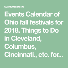 Fall Ohio Festivals Sept Oct 2020 Ohio Festivals Ohio Festival