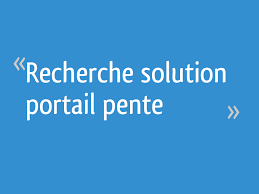 Réussir la pose des piliers et portails pdf téléchargement. Recherche Solution Portail Pente