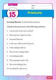 Worksheets are identifying verbs work, grammar practice book, grade 2 articles work, with grammar, grammar practice workbook, english activity book class 5 6, ab2 gp pe tp cpy 193601, w o r k s h e e t s. Cbse Class 2 English Worksheets For Pronoun Video Classes English Grammar Worksheets Grammar Worksheets English Grammar
