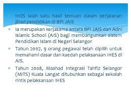 Portal bahagian pendidikan islam jais. Dasar Dan Pelaksanaan Integrated Holistic Education System Ihes