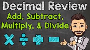 Strategies for subtracting more complex decimals with tenths. Decimal Review Add Subtract Multiply And Divide Decimals Youtube