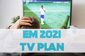 Stehen große internationale spiele an, ist ganz deutschland wieder im fußballfieber. Em 2021 Tv Plan Alle Infos Zur Ubertragung Der Euro 2021
