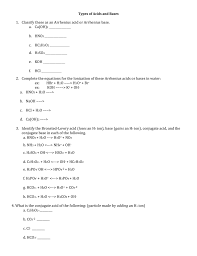When the slope of the line is not far from horizontal, the conjugate pairs are not very different in strength, and the reaction goes only part way to completion. Acids Bases Worksheet Mhs Pre