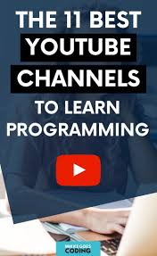 10 Best Youtube Channels To Learn Programming For Beginners In 2020 Https Ift Tt 39acgbt In 2020 Programming Tutorial Learn Computer Coding Learn Programming