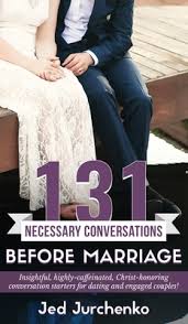 There are certain questions every couple should ask before marriage. 131 Necessary Conversations Before Marriage Insightful Highly Caffeinated Christ Honoring Conversation Starters For Dating And Engaged Couples Hardcover The Book Stall