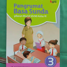 Buku Anak Sekolah Buku Bahasa Sunda Kelas 3 Sd Pangrumat Basa Sunda Bg00b8 Shopee Indonesia