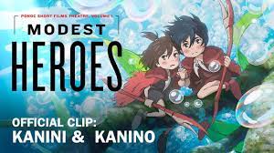1, an ambitious collection of three thrilling tales created by some of the greatest talents working in japanese. Modest Heroes Ponoc Short Films Theatre Volume 1 Official Clip Kanini Kanino Youtube