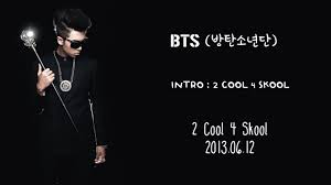 Listen to 2 cool 4 skool by bts on deezer. Bts ë°©íƒ„ì†Œë…„ë‹¨ Intro 2 Cool 4 Skool Lyrics Han Rom Eng Youtube