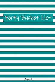 Delicious, easy recipes that will make you look good and feel great book. Forty Bucket List Journal 40 Year Old Gifts 40th Birthday Gift For Women And Men Diary By Not A Book