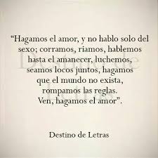 Hagamos El Amor Amor Quotes Love Phrases Love Words