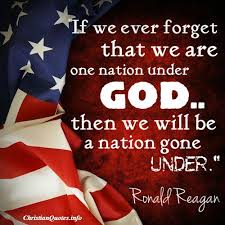 Ronald Reagan Quote One Nation Patriotic Quotes Ronald Reagan Quotes Pray For America