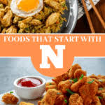 You might think some are tasty and some are not. 22 Foods That Start With N Insanely Good