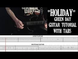 Holiday Green Day Guitar Cover And Tutorial With Tabs Youtube