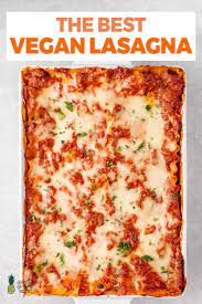 The Best Vegan Lasagna Sweet Simple Vegan Recipe Vegan Lasagna Vegan Lasagna Recipe Food