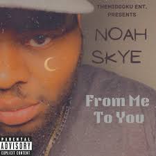 Stream Noah Skye