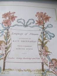 Kate greenaway's language of flowers by greenaway, kate and a great selection of related books, art and collectibles available now at abebooks.com. Kate Greenaway The Language Of Flowers 1884 Catawiki