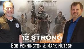 We spent a lot of time with them and. The Real Life Heroes Of 12 Strong Interview W Bob Pennington And Mark Nutsch The Cinema Files
