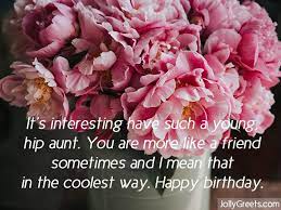 Check spelling or type a new query. Birthday Wishes For Aunt
