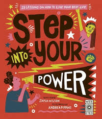 I dare anyone not to do something differently in their daily life at least once after this made the book's project unclear: Step Into Your Power 23 Lessons On How To Live Your Best Life Book By Andrea Pippins Hardcover Www Chapters Indigo Ca