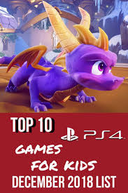 Top 10 Playstation 4 Games For Kids Ps4 Games For Kids Video Games Ps4 Games Ps4 Ps4 Playsta Video Games For Kids Games For Kids Ps4 Games For Kids