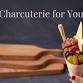 Greater Georgetown Chapter - Charcuterie for You