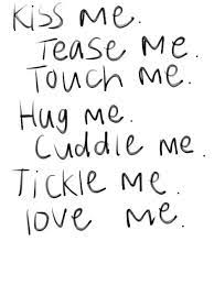 Add teasing quotes images as your mobile or desktop wallpaper or screensaver. Kiss Me Tease Me Flirty Quotes For Him Flirty Quotes Love Quotes