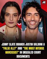 In unsealed court documents, Jenny Slate slams Justin Baldoni as “the most  intense narcissist,” alleging he called Blake Lively “hot” and “sexy”
