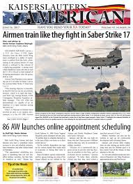 Maybe you would like to learn more about one of these? Kaiserslautern American June 16 2017 By Advantipro Gmbh Issuu