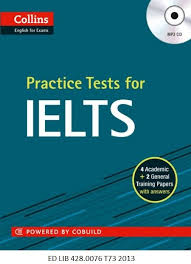 Practice Tests For Ielts Peter Travis Louis Harrison Four Complete Academic Ielts Tests English Language Learners Ielts Teaching English Language Learners