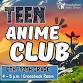 Teens Anime Club event image