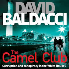 Ritmo y accion con critica implicita. The Camel Club By David Baldacci Pdf Download Today Novels