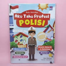 60 gambar mewarnai seru bagus dan mudah untuk anak lengkap . Buku Aktivitas Aku Tahu Profesi Polisi Oleh Novi Kurnia Shopee Indonesia