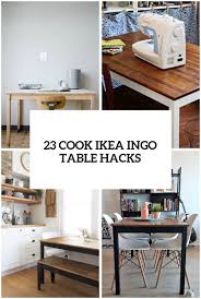 23 Cool Ikea Ingo Table Ideas And Hacks You Ll Love Digsdigs Decoracao