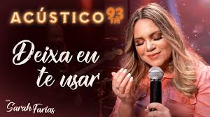 Eu cuido de tudo que te faz chorar. Sarah Farias Deixa Eu Te Usar Acustico 93 Ao Vivo 2020 Youtube