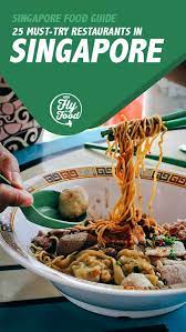 The 25 Best Singapore Restaurants Will Fly For Food Food Guide Singapore Food Travel Food