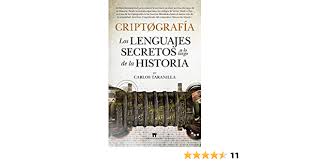 Totalmente recuperada, maureen hatcher sabe que deve sua vida a bella e sadie. Criptografia Divulgacion Cientifica Amazon Es Taranilla De La Varga Carlos Libros