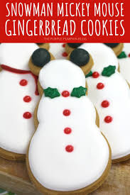 Snowman Mickey Mouse Gingerbread Cookies Cute For The Holidays Recipe Gingerbread Cookies Festive Treats Gingerbread