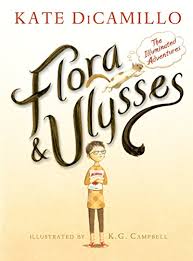 Read 5,560 reviews from the world's largest community for readers. Flora Ulysses The Illuminated Adventures Kindle Edition By Dicamillo Kate Campbell K G Children Kindle Ebooks Amazon Com