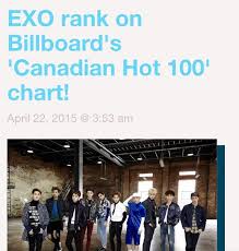Exo Rank On Billboards Canadian Hot 100 Chart K Pop Amino