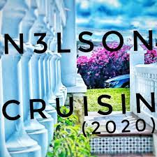 Cruisin (2020) - Single by N3LSON on Apple Music