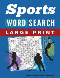 The player must find each word in the list. Word Search Puzzle Book Sports Games Edition Large Print Word Find Puzzles For Adults Large Print Paperback Brain Lair Books