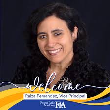 Welcome to Raiza Fernandez, FLA's new Vice Principal. Raiza de los  Ríos-Fernández is no stranger to Forest Lake Academy. An alumna of FLA, she  has returned as faculty and staff