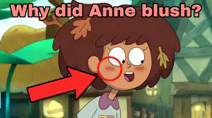 Why Did Anne Blush? - 