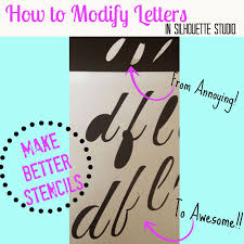 After i had the machine cut it out, i weeded out the letters this time and kept their outline to use as a stencil. Silhouette Tutorial Modifying Fonts To Eliminate The Annoying Middles Ie A B D Silhouette School